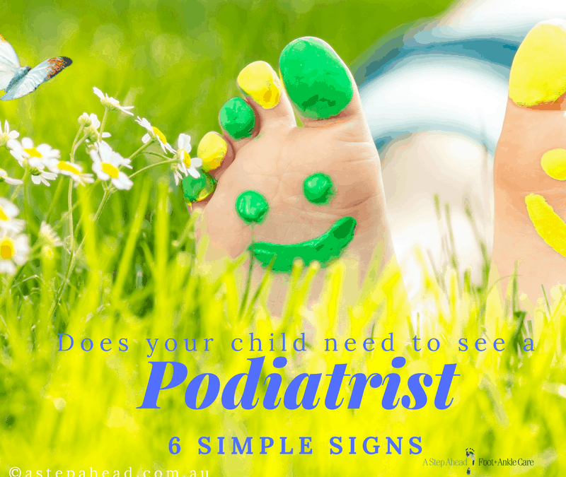 Does your child need to see a Podiatrist?